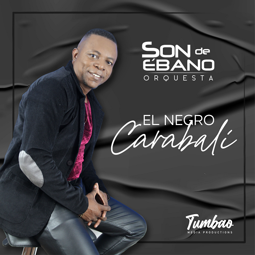 Son de Ébano Orquesta |  El Negro Carabalí (Video Oficial)